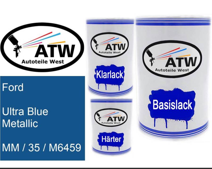 Ford, Ultra Blue Metallic, MM / 35 / M6459: 500ml Lackdose + 500ml Klarlack + 250ml Härter - Set, von ATW Autoteile West.